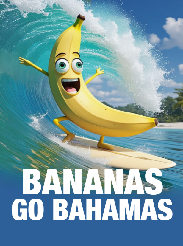 Bananas go Bahamas