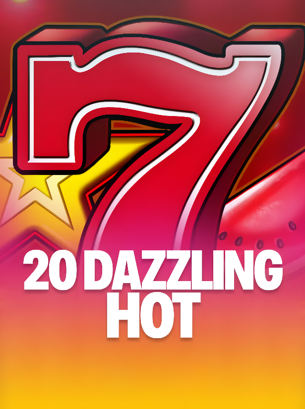 Dazzling Hot 20
