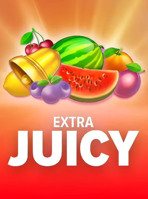 Extra Juicy