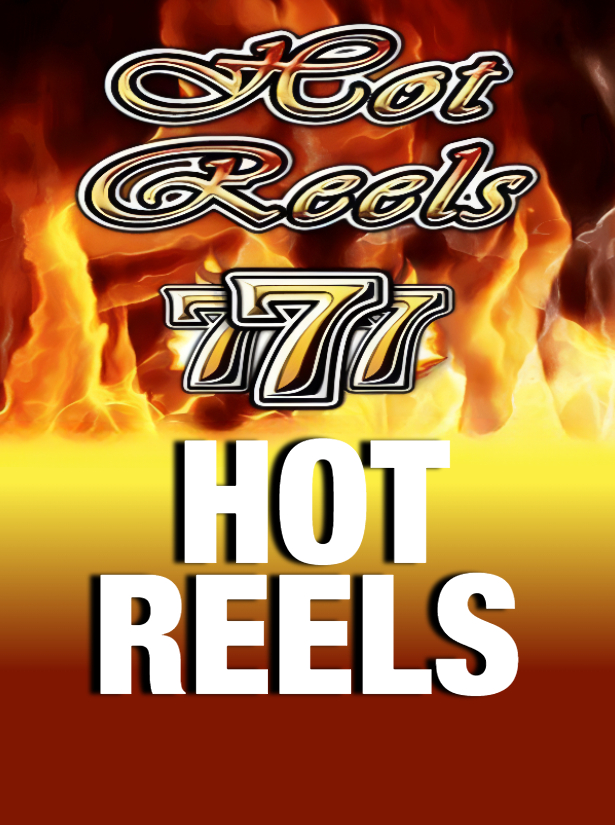 Hot Reels