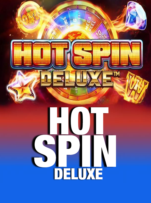 Hot Spin Deluxe