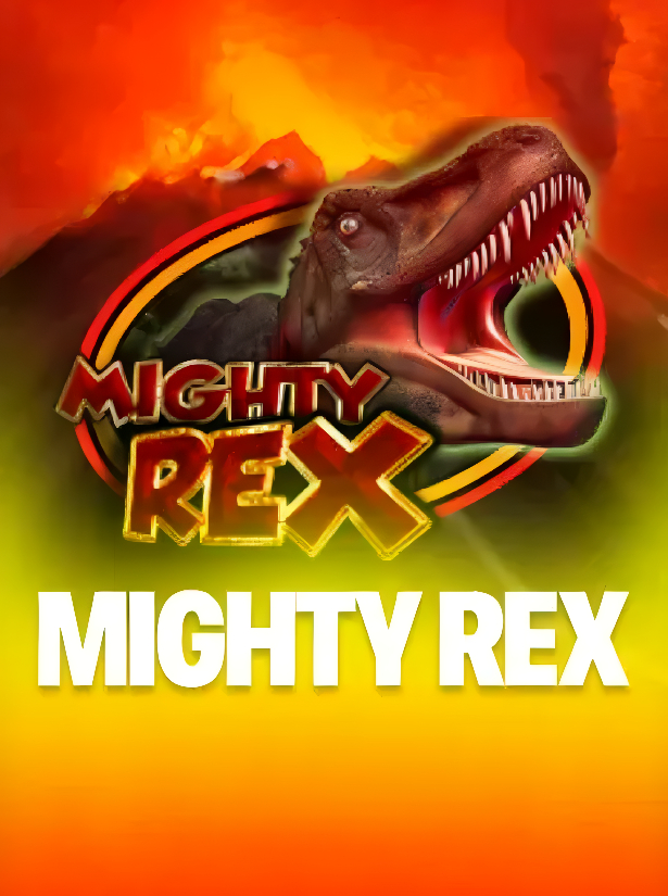 Mighty Rex