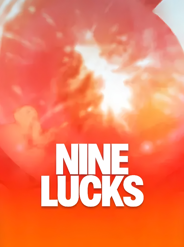 Nine Lucks