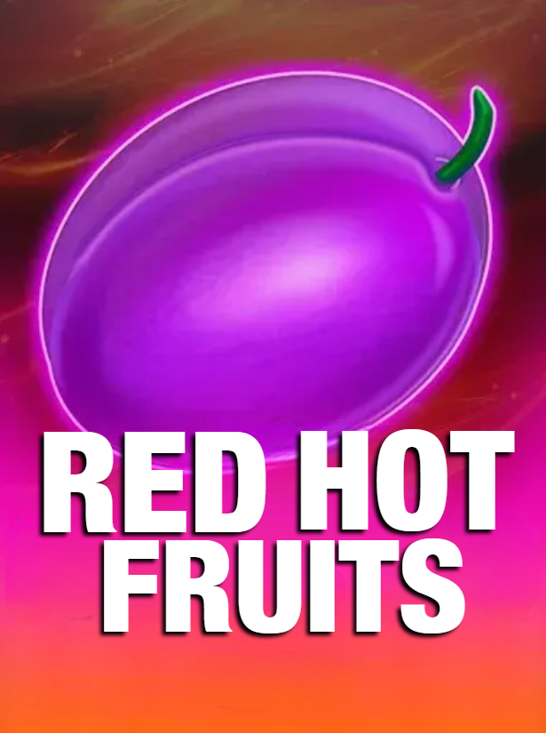 Red Hot Fruits