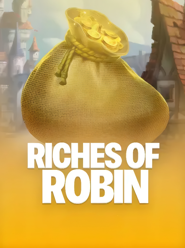 Riches of Robin