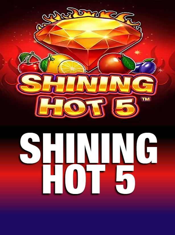Shining Hot5