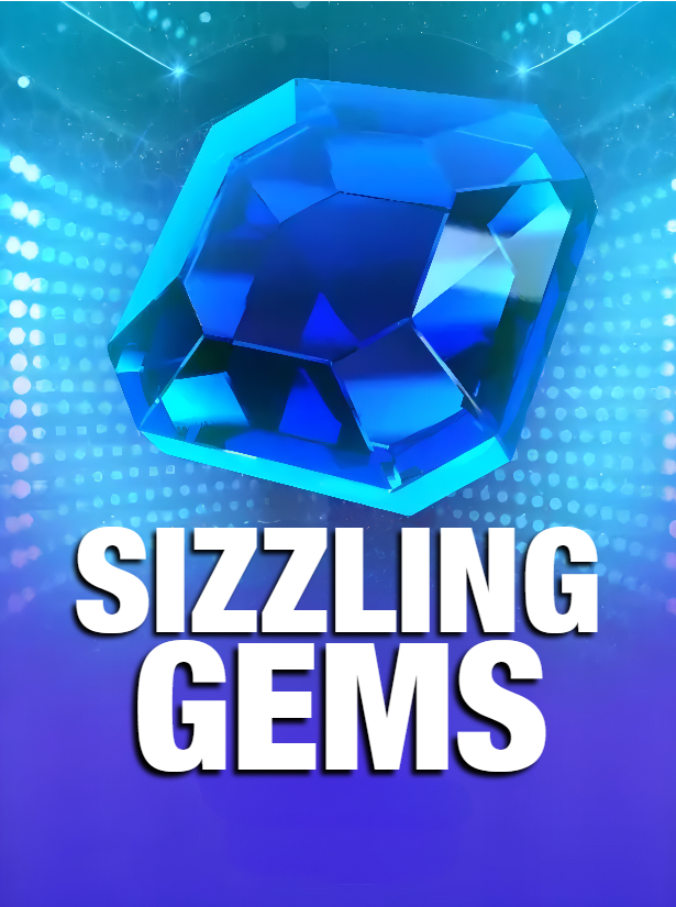 Sizzling Gems