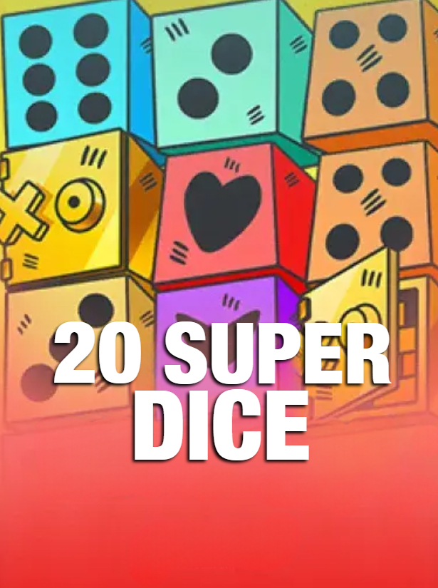 Super Dice 20