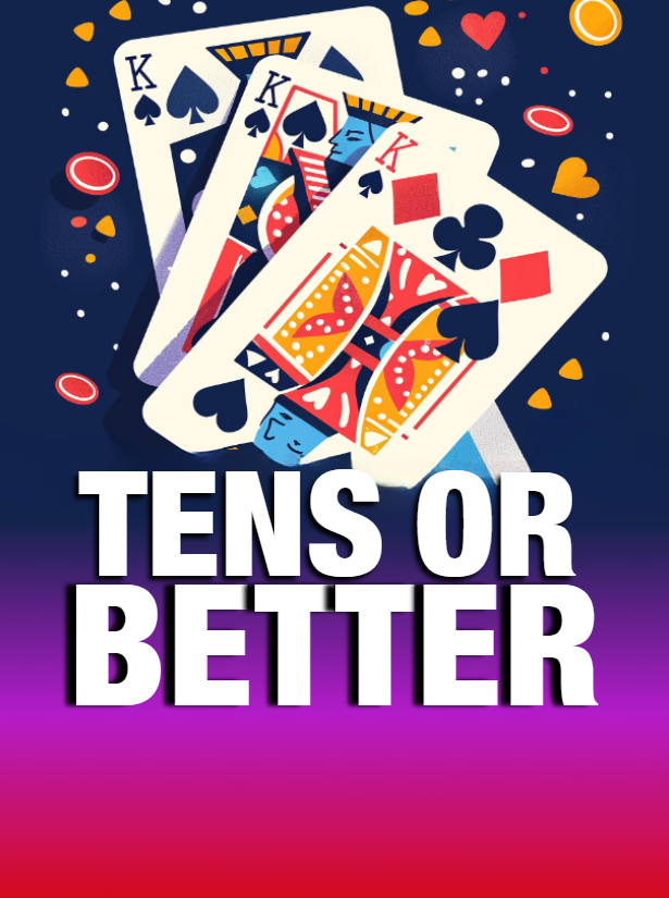 Tens Or Better
