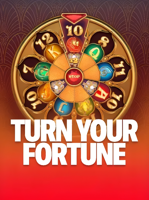 Turn Your Fortune